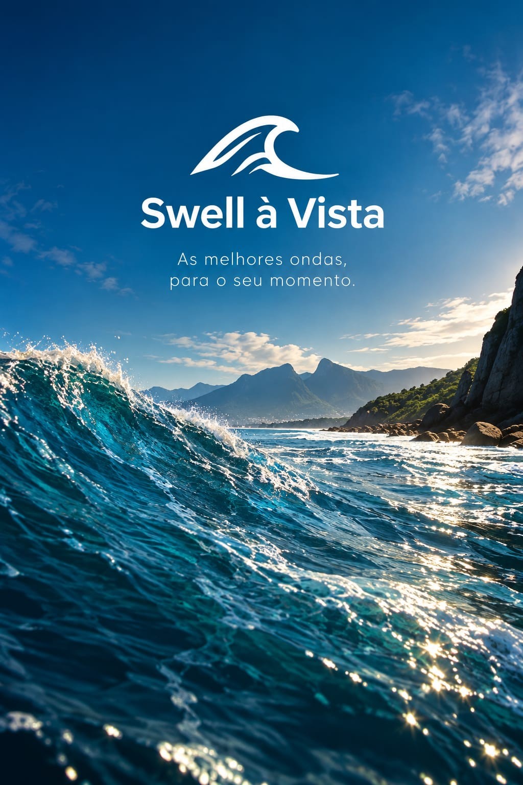Swell à vista — as melhores ondas, para o seu momento.